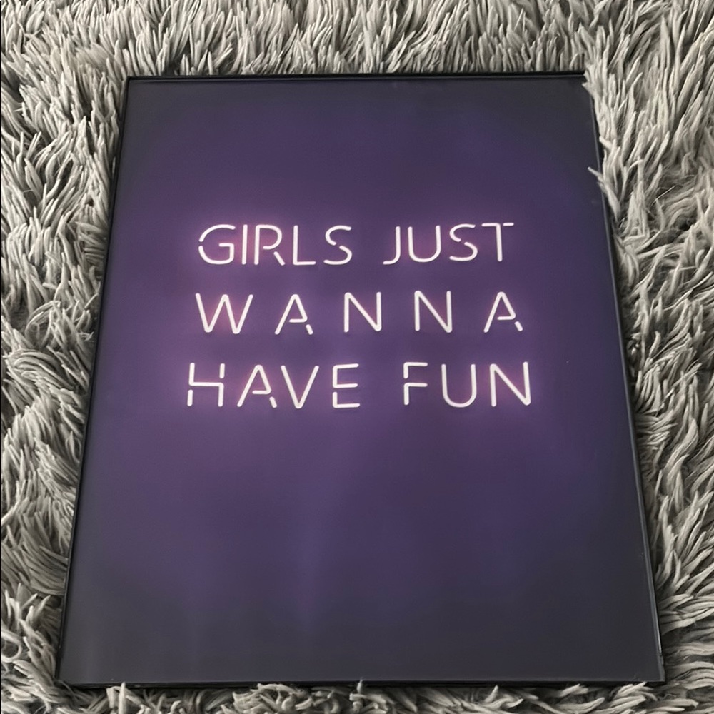 PURPLE NEON WALL ART - “GIRLS JUST WANNA HAVE FUN”